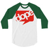 dope 3/4 Sleeve Shirt