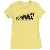 schwing! Ladies Fitted T-Shirt