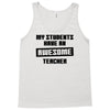 my students have an awesome teacher Tank Top
