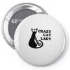 crazy cat lady Pin-back button