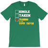 single taken trainin to go super saiyan T-Shirt