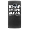keep earth clean it's not uranus Samsung Galaxy S7 Edge Case