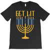 get lit T-Shirt