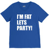 i'm fat lets's party V-Neck Tee