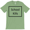 school kills T-Shirt