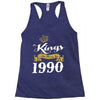 kings are born in 1990 Racerback Tank