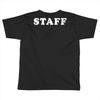 Staff Toddler T-shirt