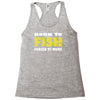 born to fish forced to work Racerback Tank