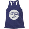 time for the gin Racerback Tank