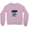 cool coffee please t shirt Crewneck Sweatshirt