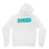 bored Unisex Hoodie