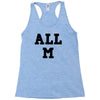 all m Racerback Tank