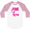 I Wear Pink For My Mimi (Breast Cancer Awareness) 3/4 Sleeve Shirt