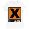 irritant symbol Ladies Fitted T-Shirt