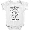 As Exhausted As Alien Baby Bodysuit