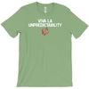 viva la unpredictability T-Shirt