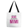 moms mimi Tote Bags