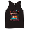 i'm booked Tank Top