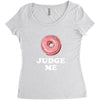 Donut Judge Me Women's Triblend Scoop T-shirt