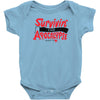 survivin' Baby Onesie