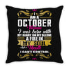 i am a october women Throw Pillow