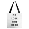 It Took Me 50 Years To Look This Good Tote Bags