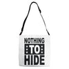 nothing to hide Adjustable Strap Totes