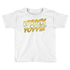 What's Poppin Toddler T-shirt