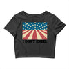 I Don't Kneel Crop Top