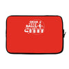 grab your balls we're going bowling Laptop sleeve