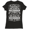 Real Kings Are Born On December 27 Ladies Fitted T-Shirt