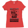 Never Underestimate A Dad With An Engineering Degree Ladies Fitted T-Shirt