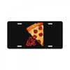 pizza my life License Plate