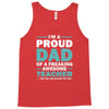 i'm a proud dad of a freaking awesome teacher. (yes she bought me this Tank Top