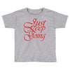 just keep going Toddler T-shirt