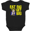 eat big get big Baby Bodysuit