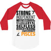 Strong Independent Motivated Pisces 3/4 Sleeve Shirt