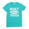 built adams tough Ladies Fitted T-Shirt