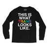 This Is What Trans Looks Like Long Sleeve Shirts