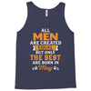 All Men Are Created Equal But Only The Best Are Born In May Tank Top