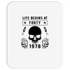 Life Begins at Forty 1978 the Birth of Legends Mousepad