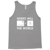 geeks will save the world mac version (2) Tank Top