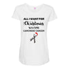 all i want for christmas is a cure carcinoid cancer Maternity Scoop Neck T-shirt