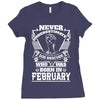 Never Underestimate Dog Rescuer Who Was Born February Ladies Fitted T-Shirt