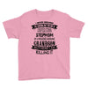 Super Cool Stepmom Of A Freaking Awesome Grandson Youth Tee
