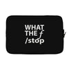 what the f stop Laptop sleeve