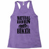 natural born biker Racerback Tank