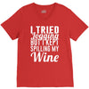 i tried jogging but i kept spilling my wine V-Neck Tee