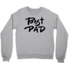 best dad Crewneck Sweatshirt
