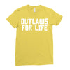 outlaws for life Ladies Fitted T-Shirt